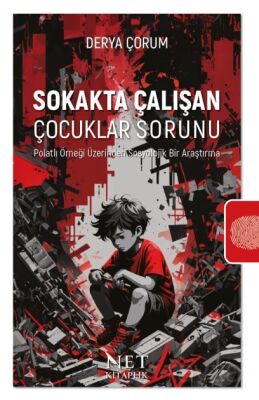 Sokakta Çalışan Çocuklar Sorunu - 1