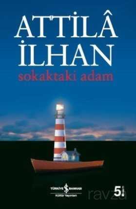 Sokaktaki Adam - İş Bankası Yayınları