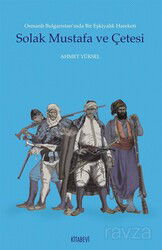 Solak Mustafa ve Çetesi - Kitabevi Yayıncılık