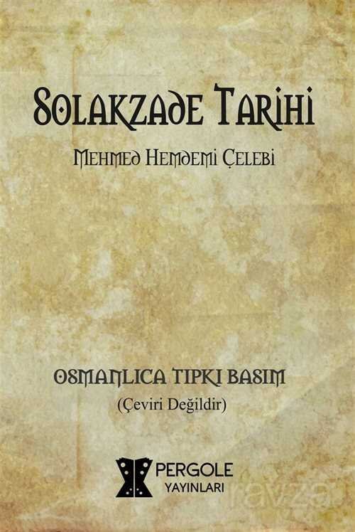 Solakzade Tarihi - 1