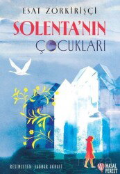 Solenta'nın Çocukları - Masalperest