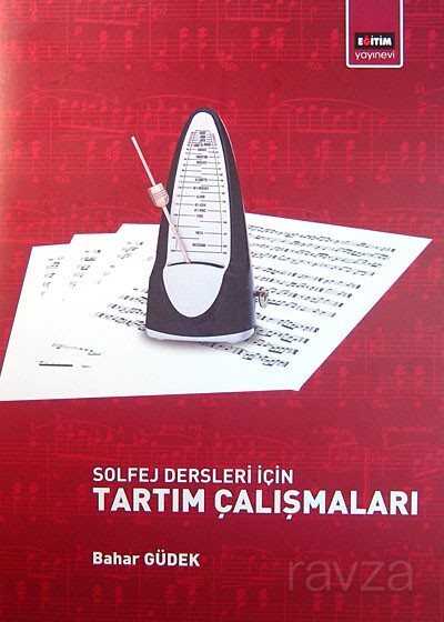 Solfej Dersleri İçin Tartım Çalışmaları - Eğitim Kitabevi