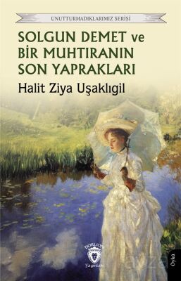 Solgun Demet ve Bir Muhtıranın Son Yaprakları - 1