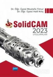 SolidCAM 2023 Uygulamaları - Nobel Yayın Dağıtım