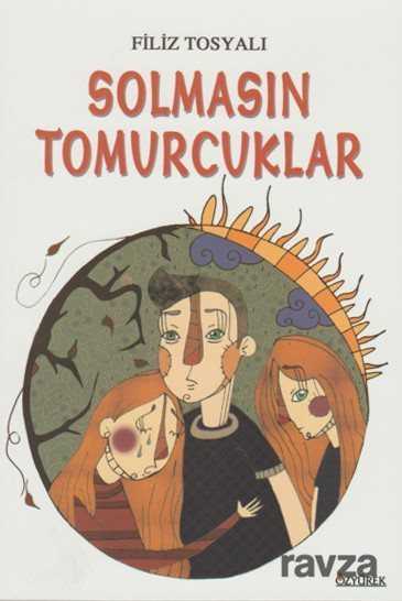 Solmasın Tomurcuklar - Özyürek Yayınevi