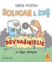 Solucan - Kuş Dev Dağınıklık ve Diğer Hikayeler - Büyülü Fener