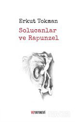 Solucanlar ve Rapunzel - Ve Yayınevi