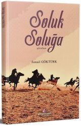 Soluk Soluğa - Erguvan Yayınevi