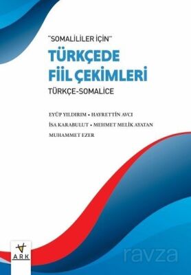 Somaliler için Türkçe Fiil Çekimleri - 1