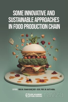 Some Innovative And Sustainable Approaches In Food Production Chain - 1