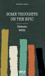 Some Thoughts on the Epic - Gece Kitaplığı
