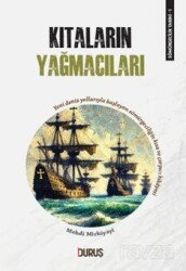 Sömürgecilik Tarihi 1: Kıtaların Yağmacıları - Duruş