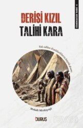 Sömürgecilik Tarihi 4: Derisi Kızıl Talihi Kara - Duruş