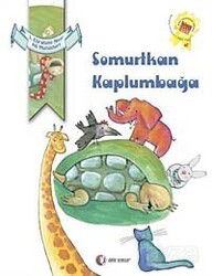 Somurtkan Kaplumbağa - ODTÜ Geliştirme Vakfı Yayıncılık