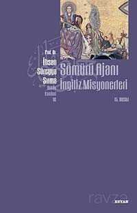 Sömürü Ajanı İngiliz Misyonerleri - Beyan Yayınları