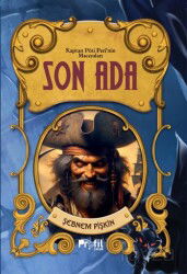 Son Ada / Kaptan Pöti'nin Maceraları - Profil Çocuk Yayınları