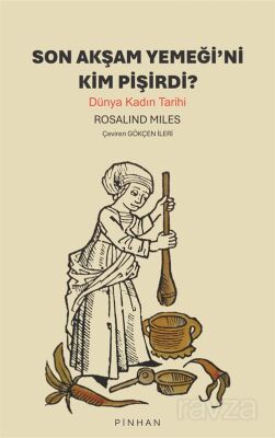 Son Akşam Yemeği'ni Kim Pişirdi? - 1