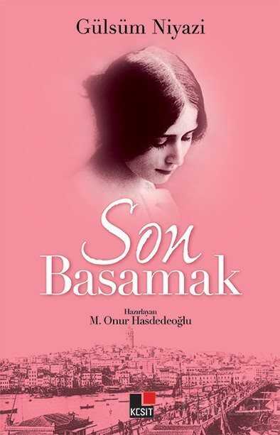 Son Basamak - Kesit Yayınları