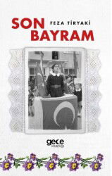 Son Bayram - Gece Kitaplığı