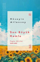 Son Büyük Hamle - Ketebe Yayınevi