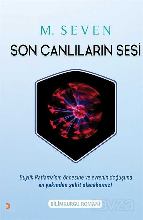 Son Canlıların Sesi - 1