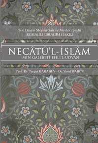 Son Devrin Meşhur Şair ve Mevlevi Şeyhi - Kemahlı İbrahim Hakkı Necatü'l-İslam Min Galebeti Ehli'l-U - Fenomen Yayıncılık