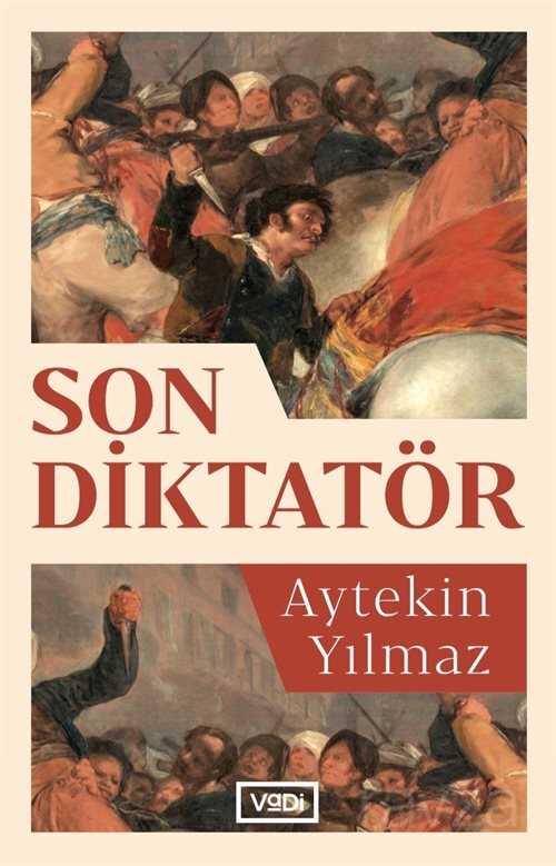 Son Diktatör - Vadi Yayınları