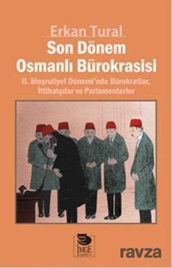 Son Dönem Osmanlı Bürokrasisi - İmge Kitabevi Yayınları