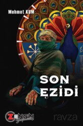 Son Ezidi - Zengin Yayıncılık