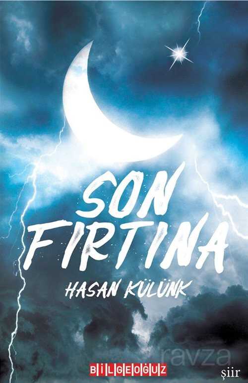 Son Fırtına - Bilgeoğuz Yayınları