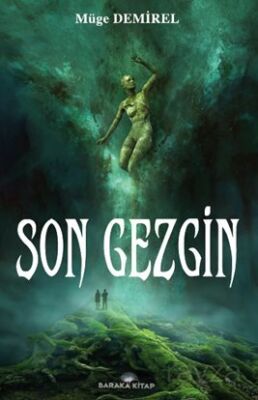 Son Gezgin - 1