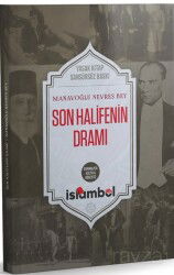 Son Halifenin Dramı - İslâmbol Yayınları
