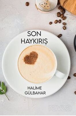 Son Haykırış - 1