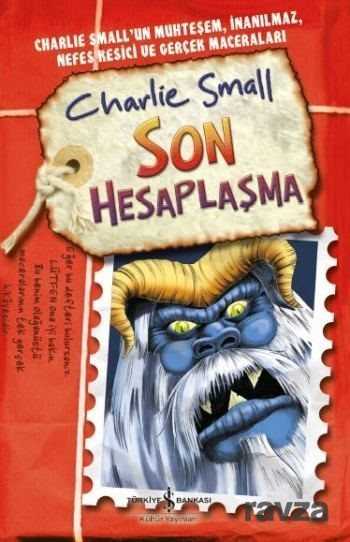 Son Hesaplaşma / Charlie Small 12. Defter - İş Bankası Yayınları