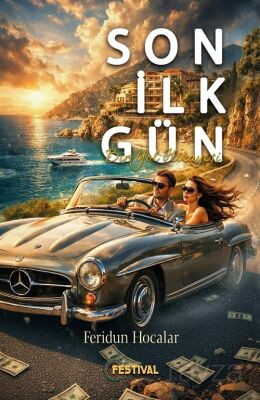 Son İlk Gün - 1