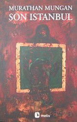 Son İstanbul - Metis Yayınları