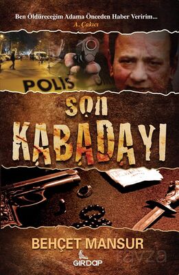 Son Kabadayı - 1