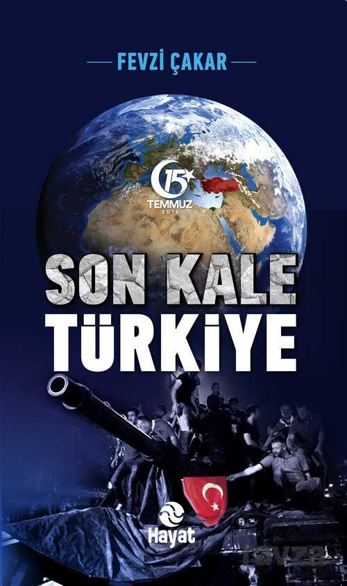Son Kale Türkiye - Hayat Yayınları