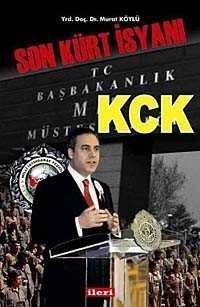 Son Kürt İsyanı KCK - 1