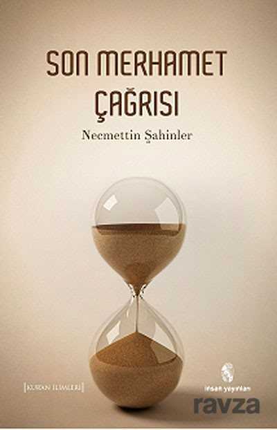 Son Merhamet Çağrısı - İnsan Yayınları