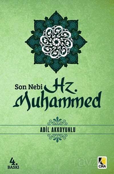 Son Nebi Hz. Muhammed (sav) - 1