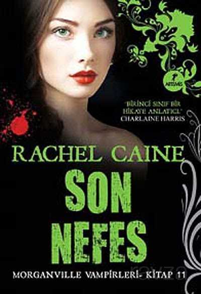 Son Nefes / Morganville Vampirleri -11 - Artemis Yayınları