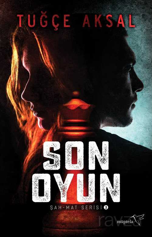 Son Oyun - Müptela Yayınları