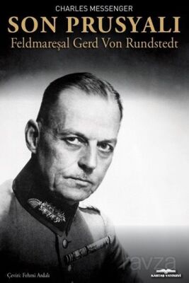 Son Prusyalı Feldmareşal Gerd Von Rundstedt - 1