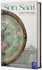 Son Saat - 44 Yayınları