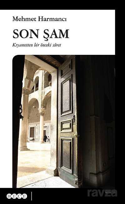Son Şam - Hece Yayınları