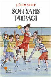 Son Şans Durağı - Günışığı Kitaplığı