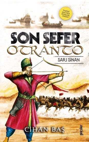 Son Sefer Otranto - Genç Okur Yayınları