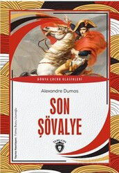 Son Şövalye - Dorlion Yayınevi
