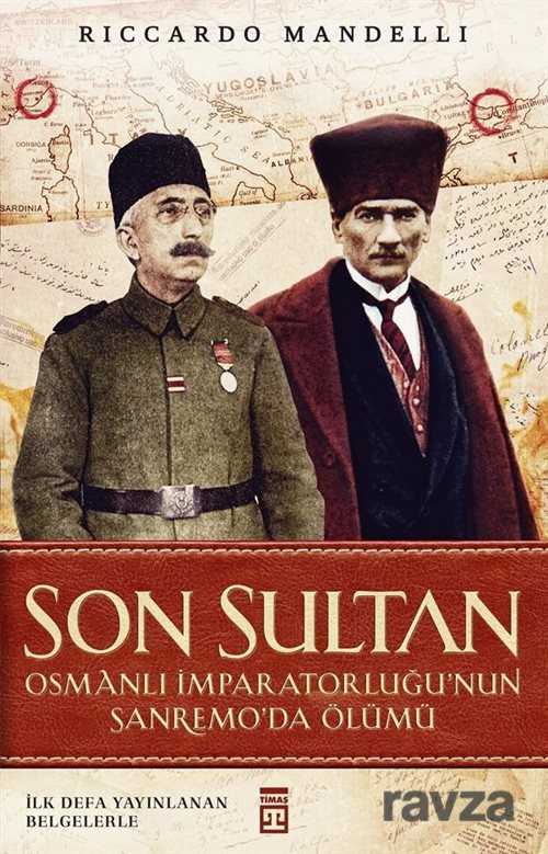 Son Sultan - Timaş Yayınları